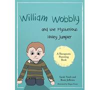 William Wobbly and the Mysterious Holey Jumper