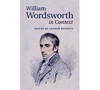 William Wordsworth in Context (Literature in Context)