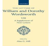 William Wordsworth The Letters of William & Dorothy Wordsworth: Volume VIII: A William Wordsworth Multicolor