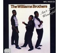 WILLIAMS BROTHERS - Ain't Love Wonderful