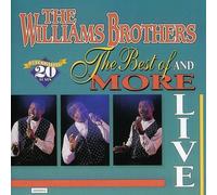 Williams Brothers - Best of & More-Live!