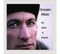 Williams, Christopher - Silence Is Between