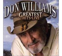 Williams, Don - Greatest Hits Live