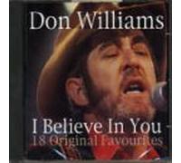 Williams Don - I Believe in You