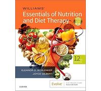 Williams' Essentials of Nutrition and Diet Therapy