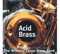 Williams Fairey Band - Acid Brass