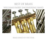 Williams-Fairey Engineering Band - Best Of Brass