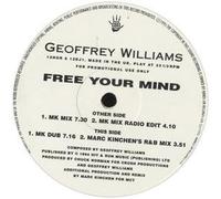 Williams Geoffrey - GEOFFREY WILLIAMS / FREE YOUR MIND (MK MIX)