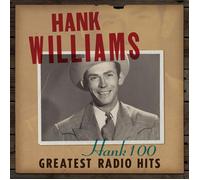 Williams,Hank - Hank 100: Greatest Radio Hits [VINYL]