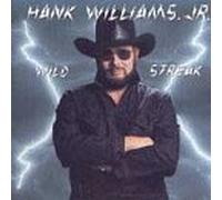 Williams, Hank Jr. - Wild Streak