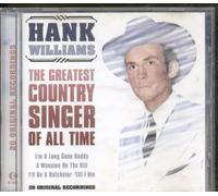 Williams, Hank - The Greatest Country Singer Of All Time
