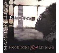 Williams, Mary d. - Blood Done Sign My Name