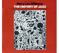 Williams, Mary Lou - The History of Jazz
