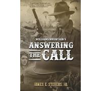 Williams Mountain's Answering The Call (Williams Mountain's Series)