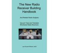 BSEE, Lyle, Russell William The New Radio Receiver Building Handboo (Paperback)