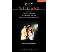 Williams Plays: 4: Sucker Punch; Category B; Joe Guy; Baby Girl; There’s Only One Wayne Matthews (Contemporary Dramatists)