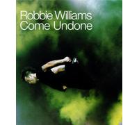 Williams, Robbie - Come Undone
