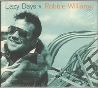 Williams Robbie - Lazy Days [CD 1]