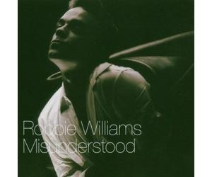 Williams, Robbie - Misunderstood