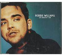 Robbie Williams – Old Before I Die – CD – 1997 (5 tracks)