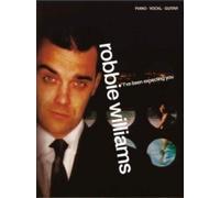 Williams, Robbie - Robbie Williams, I've Been Expecting You: Piano-Vocal-Guitar
