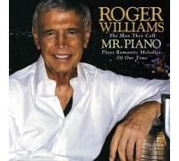 Williams, Roger - Man They Call Mr Piano: Plays Romantic Melodies of