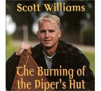 Williams, Scott - The Burning of the Piper's Hut (US Import)