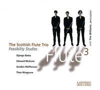 Williams:Scottish Flute Trio - FEASIBILITY STUDIES