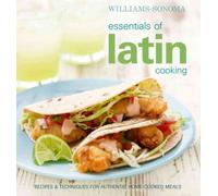 Williams-Sonoma Essentials of Latin Cooking