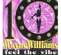 Williams, Wayne - Feel the Vibe