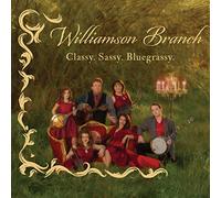 Williamson Branch - Classy. Sassy. Bluegrassy