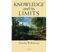 WILLIAMSON:KNOWLEDGE & ITS LIMITS PAPER