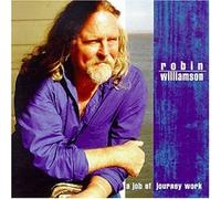 Williamson, Robin - A Job of Journey Work