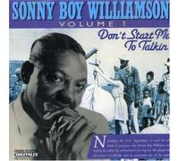 Williamson, Sonny Boy - Don't Start Me To Talkin' Vol. 1