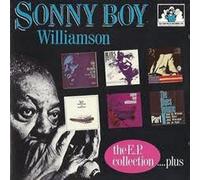 Williamson Sonny Boy - The EP Collection - Plus