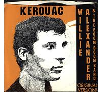 WILLIE ALEXANDER - Kerouac [Vinyl Single]