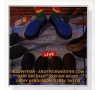 Willie and Poor Boys - Willie & The Poor Boys Live