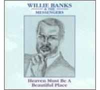 Willie Banks & Messengers - Heaven Must Be a Beautiful Pla [CASSETTE]