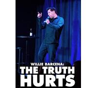 Willie Barcena: The Truth Hurts