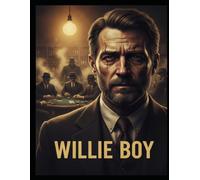 Willie Boy-The Mob's Ghost