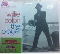 Willie Colon - The Player: A Man and His Music [Remastered Compilation]