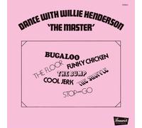 Willie Henderson - Dance With Willie Henderson 'The Master'