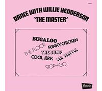 Willie Henderson - Dance With Willie Henderson 'The Master'