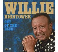 Willie Hightower : Out of the Blue VinylNEW FREE Shipping, Save £s