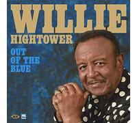 Willie Hightower : Out of the Blue VinylNEW FREE Shipping, Save £s
