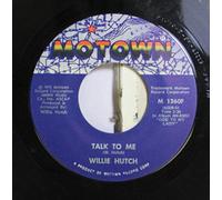 WILLIE HUTCH 45 RPM TALK TO ME / LOVE POWER