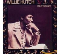 Willie Hutch - Fully Exposed
