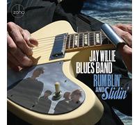 Willie, Jay -Blues Band- - Rumblin' and Slidin'