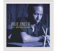 WILLIE JONES III - DON`T KNOCK THE SWING - Vol. 2