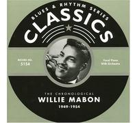 Willie Mabon - Classics 1949 - 1954 [French Import]